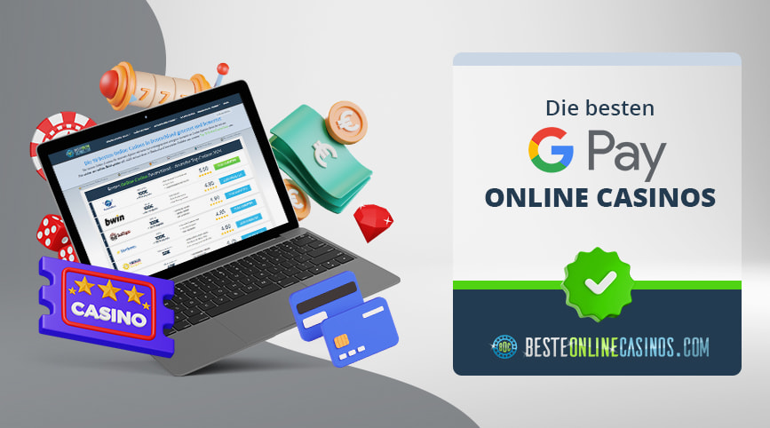 Casino Symbole um einen aufgeklappten Laptop herum, daneben das Logo von Google Pay.