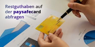 Restguthaben auf der paysafecard abfragen.